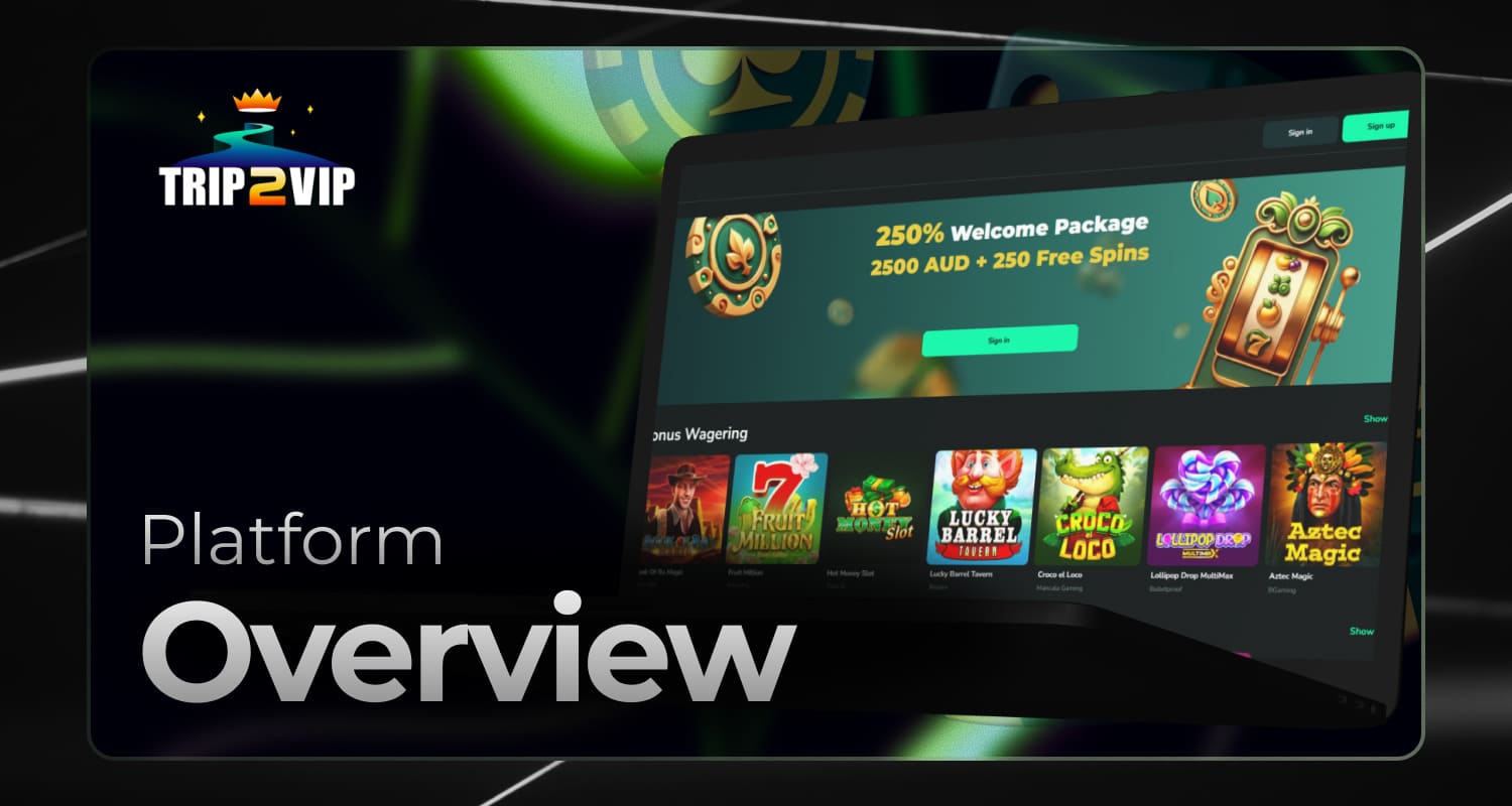 Trip2Vip Australia: general information about the platform and its advantages; detailed review